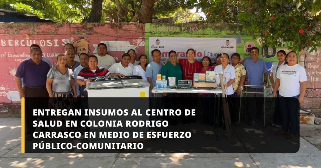 Entregan insumos al centro de salud en colonia Rodrigo Carrasco en medio de esfuerzo público-comunitario