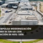 Oaxaca impulsa modernización del sistema de salud con inauguración de Nuu Tata